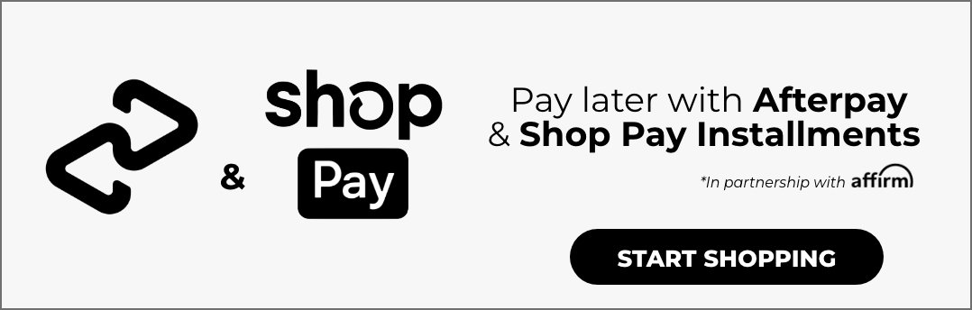 Pay later with Afterpay or Shop Pay installments