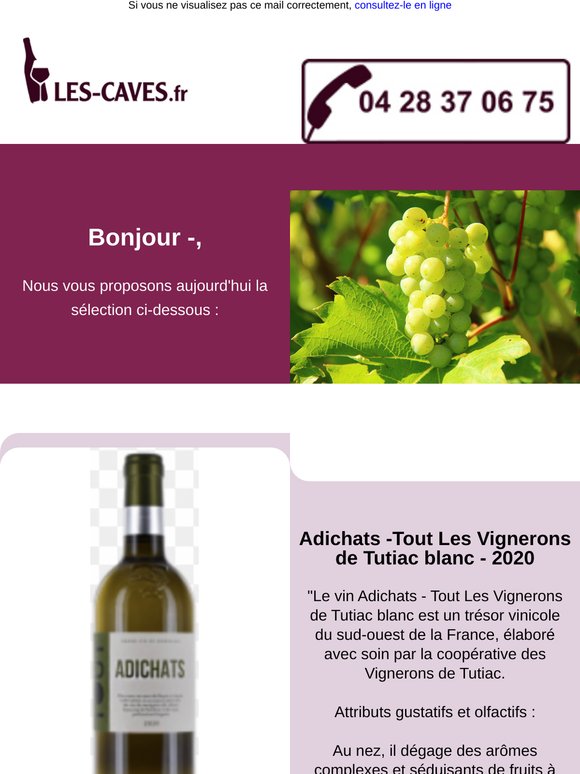 Aujourd'hui  Adichats -Tout Les Vignerons de Tutiac blanc et Les Capucins - Pessac Léognan AOP Château Lafont Menaut