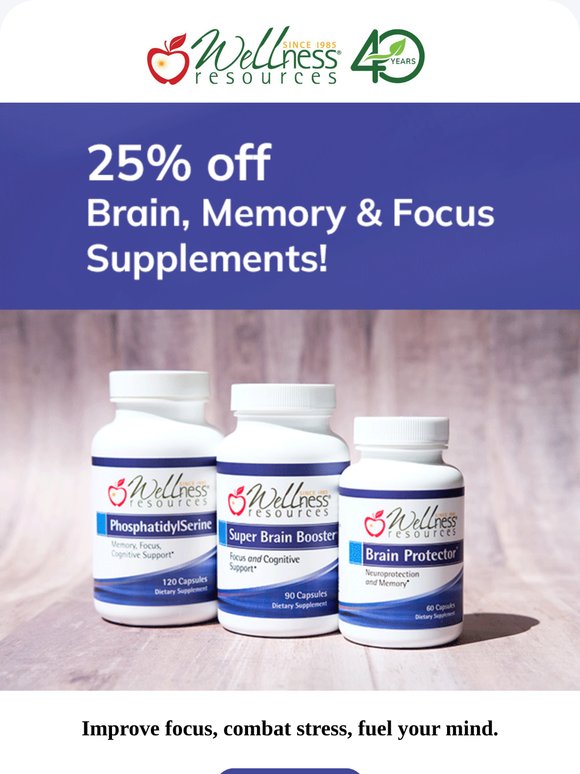25% off Brain, Memory, and Focus Supplements!