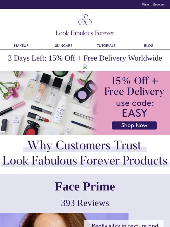Why Customers Trust Look Fabulous Forever Products