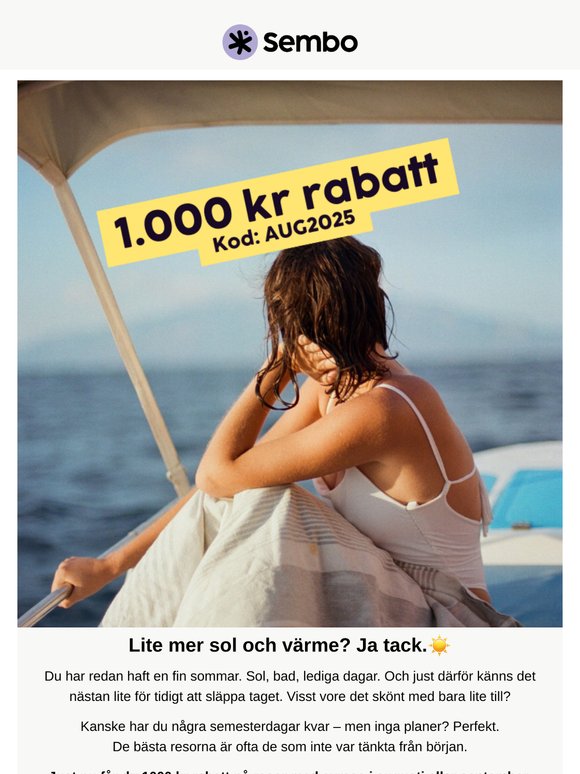 1000 kr rabatt på sensommarens skönaste spontanresa 🏖️💸