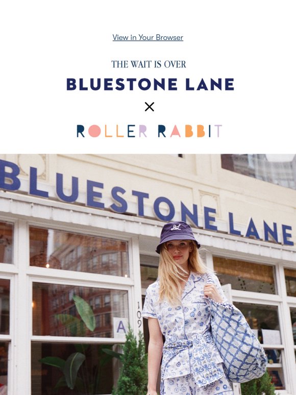 Bluestone Lane x Roller Rabbit Has Landed ✨