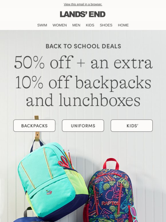 50% off + an extra 10% off backpacks and lunchboxes