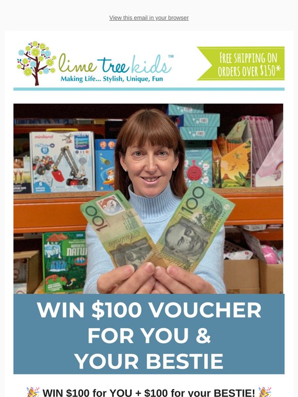 WIN $100 for you and your bestie!