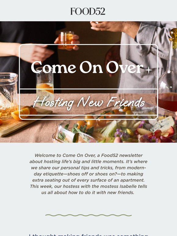 Hosting new friends—no awkwardness included.
