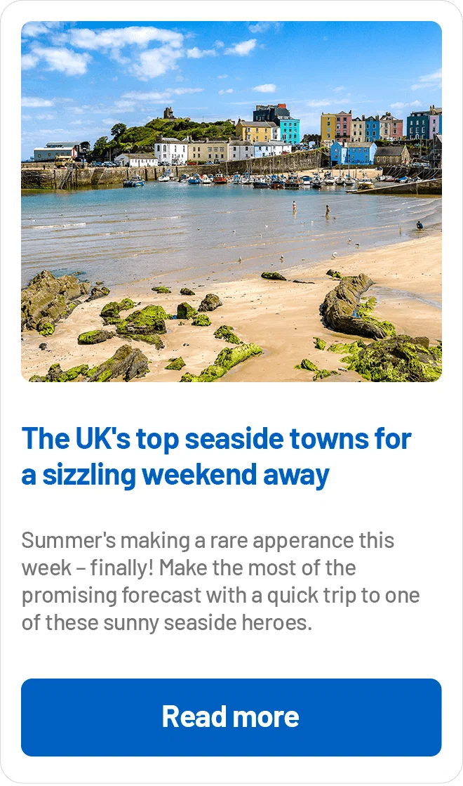 The UK's top seaside towns for a sizzling weekend away