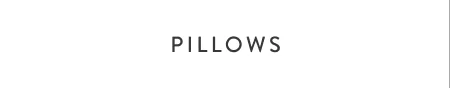 Pillows