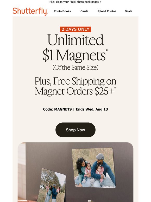$1 magnets are back for 2 days only!