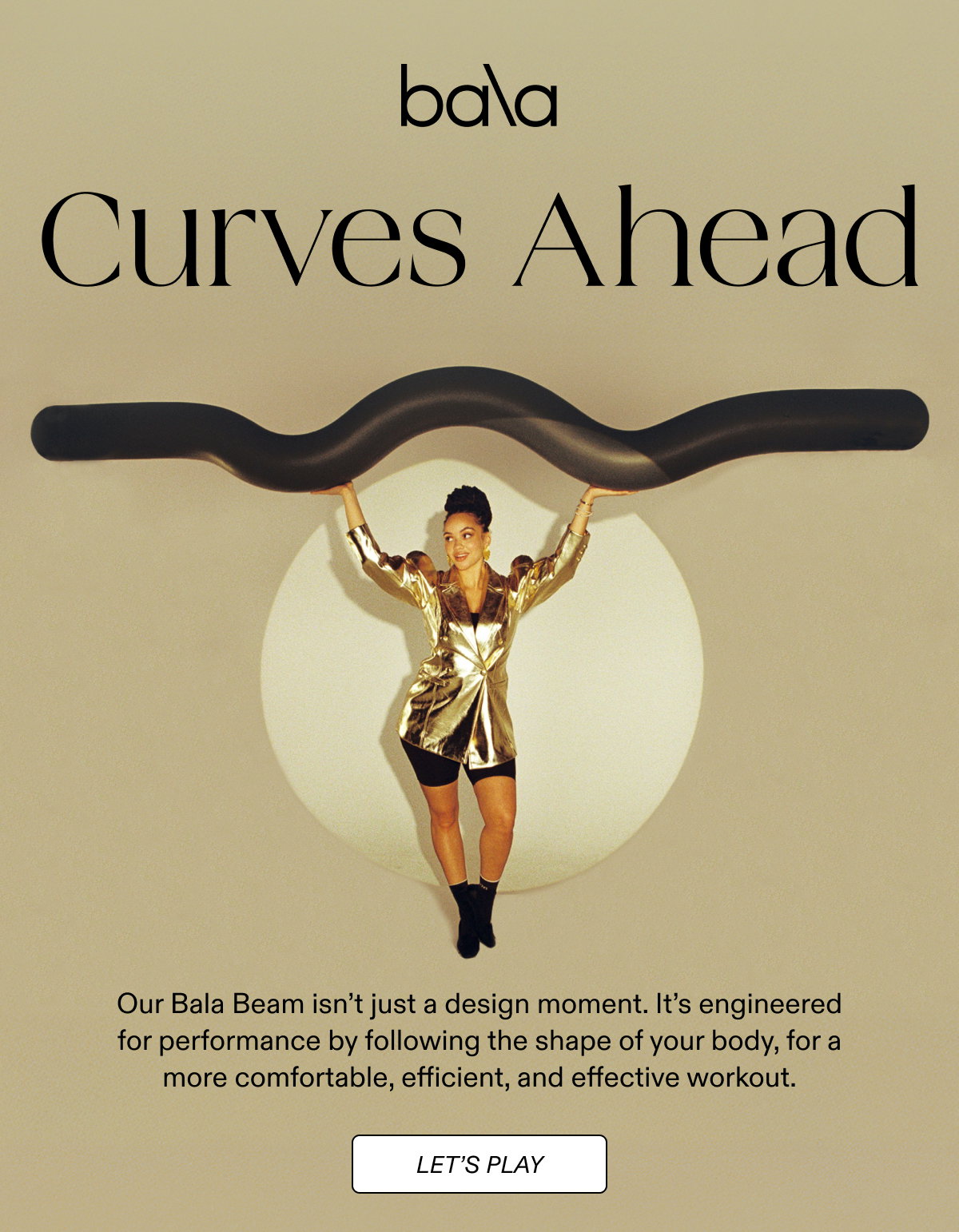 Bala | Curves Ahead: Our Bala Beam isn’t just a design moment. It’s engineered for performance - Let's Play
