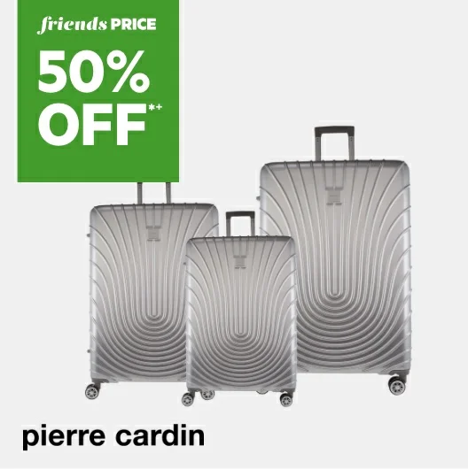 50% OFF*+ Full Priced Luggage by Delsey & Pierre Cardin