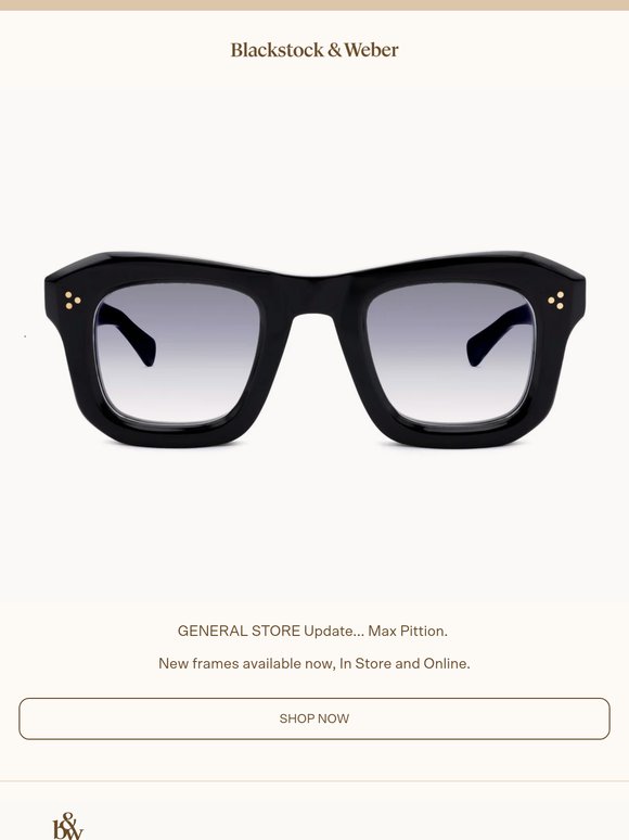 GENERAL STORE Update: Max Pittion 👓