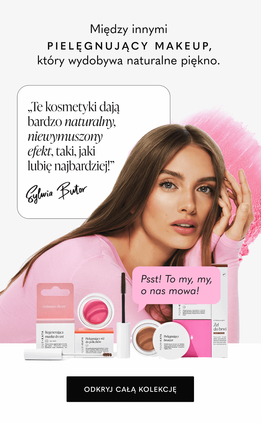 Między innymi pielęgnujący makeup
