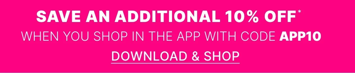 Get 10% off your in-app purchase with code APP10
