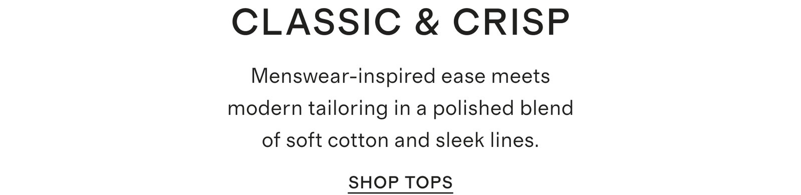 CLASSIC & CRISP
