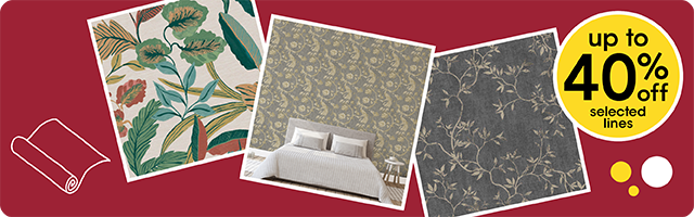 Up to 40% off selected wallpaper