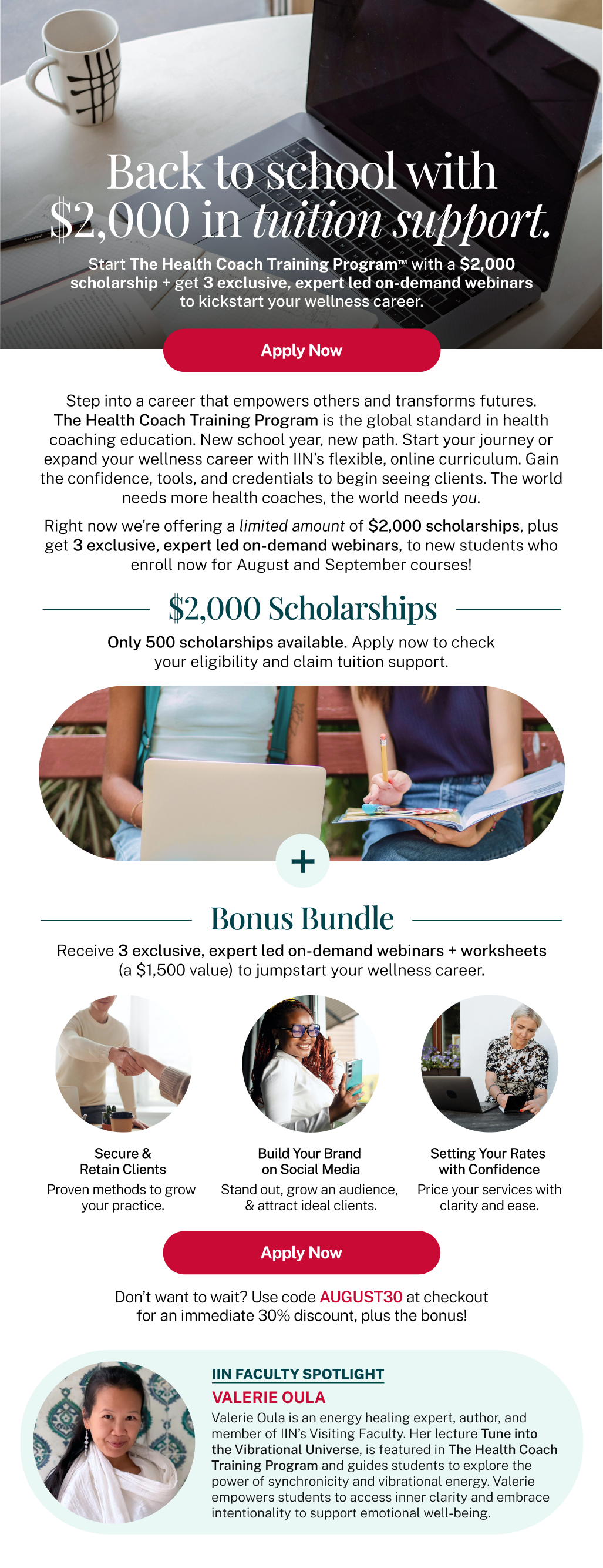 Back to school with $2,000 in tuition support. Start The Health Coach Training Program™ with a $2,000 scholarship and access to three exclusive training videos! Apply Now