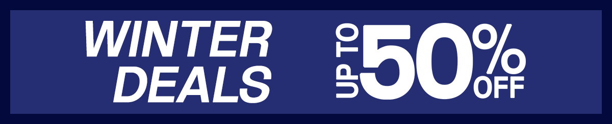 Winter Deals up to 50% Off