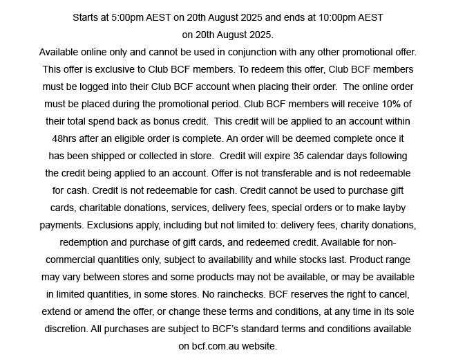 T&Cs apply For full details, please visit https://www.bcf.com.au/terms.