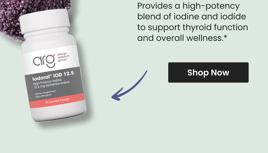 Provides a high-potency blend of iodine and iodide to support thyroid function and overall wellness.* Shop Iodoral 12.5 mg by Allergy Research Group.
