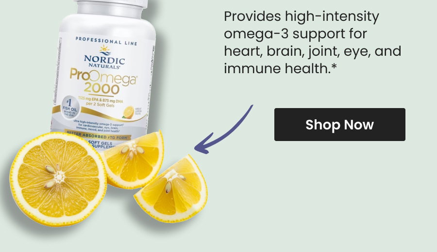 Provides high-intensity omega-3 support for heart, brain, joint, eye, and immune health.* Shop ProOmega® 2,000 mg by Nordic Naturals.