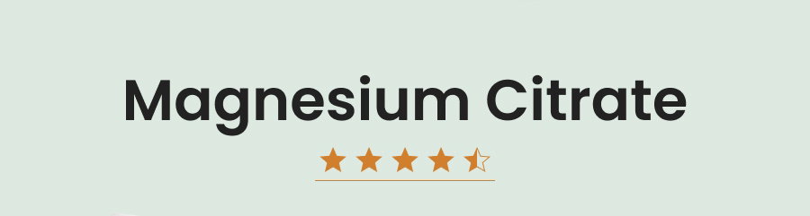 Magnesium Citrate: 119 reviews. 4.6 stars.