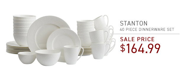 Stanton 40 Piece Dinnerware Set • Sale Price $164.99