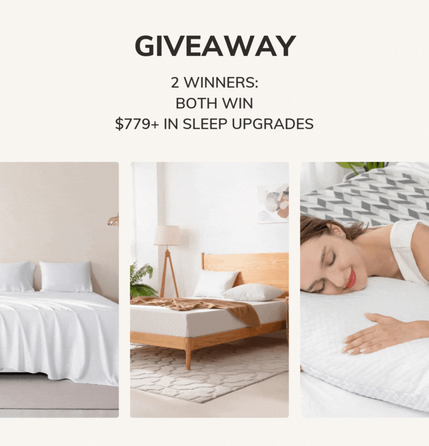 GIVEAWAY 2 WINNERS: BOTH WIN $779+ IN SLEEP UPGRADES