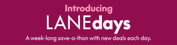 Introducing Lane Days