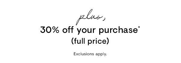 30% off your purchase