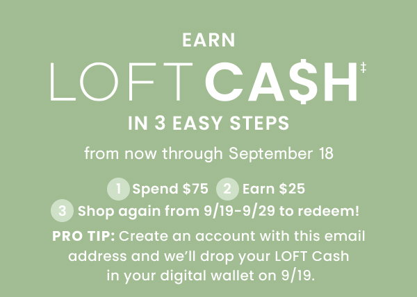 LOFT Cash earn