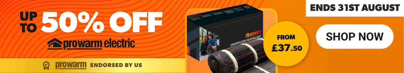Get up to 50% off ProWarm underfloor heating