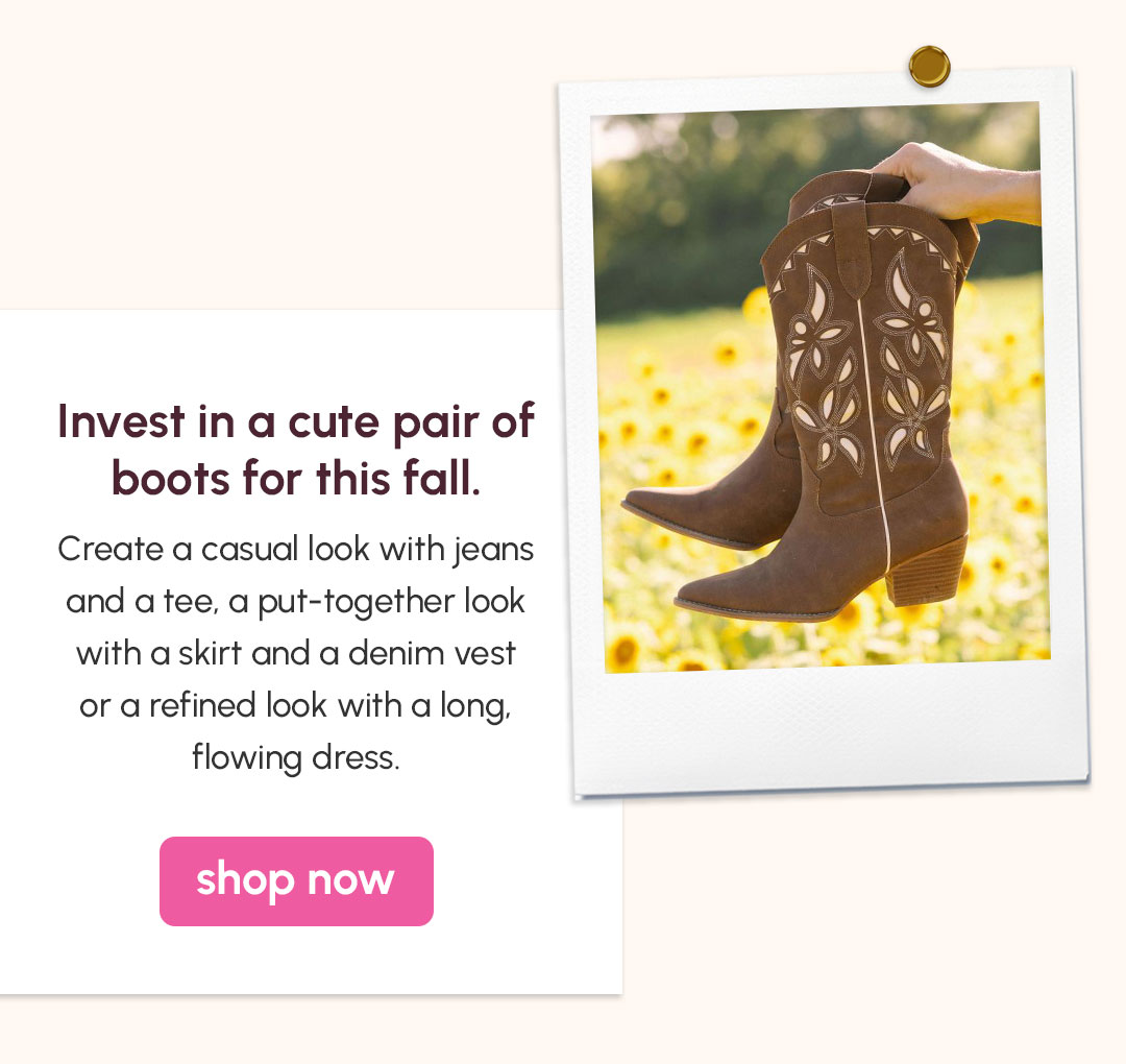 Invest in a cute pair of boots for this fall.
