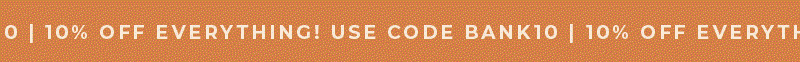 10% off EVERYTHING