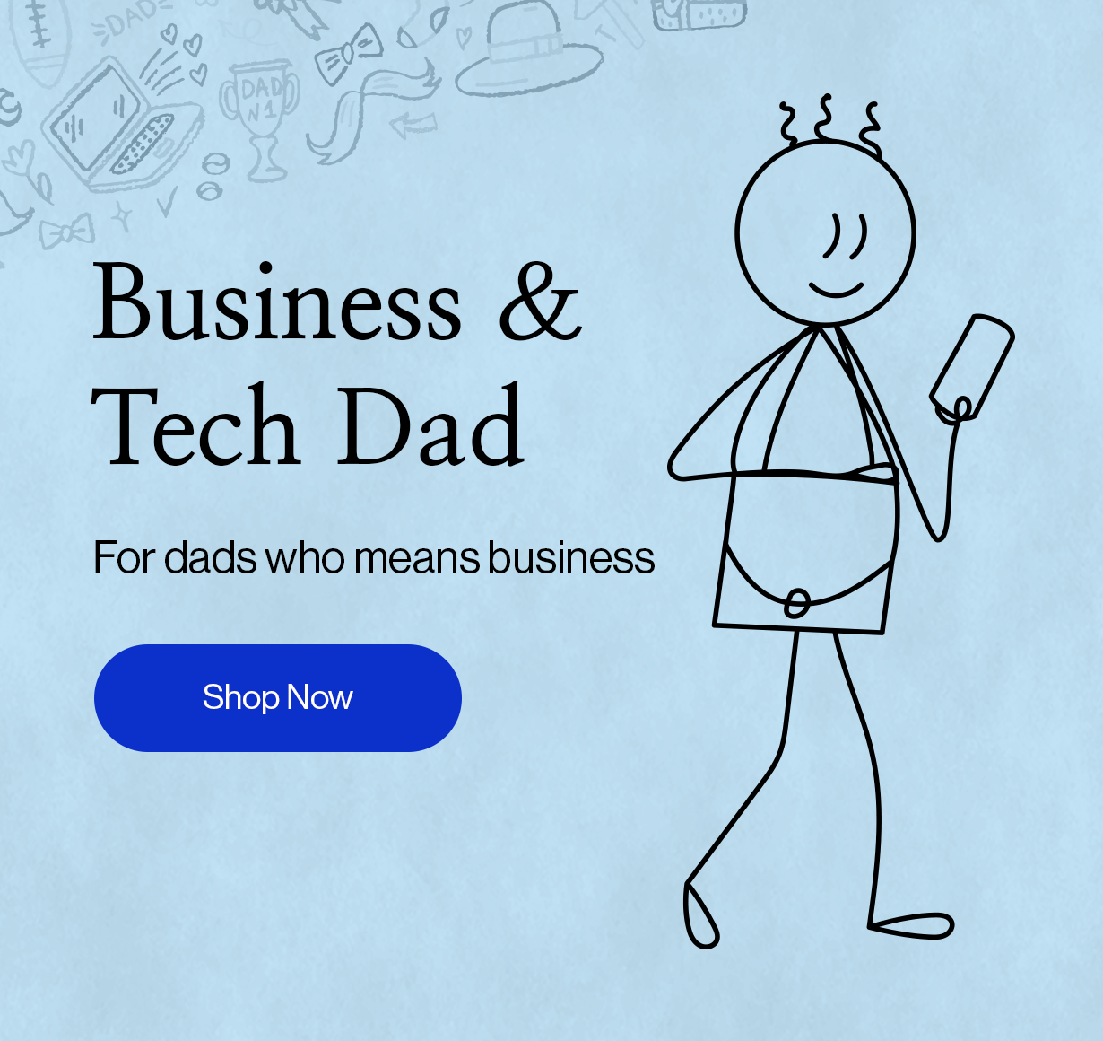 Business & Tech Dad