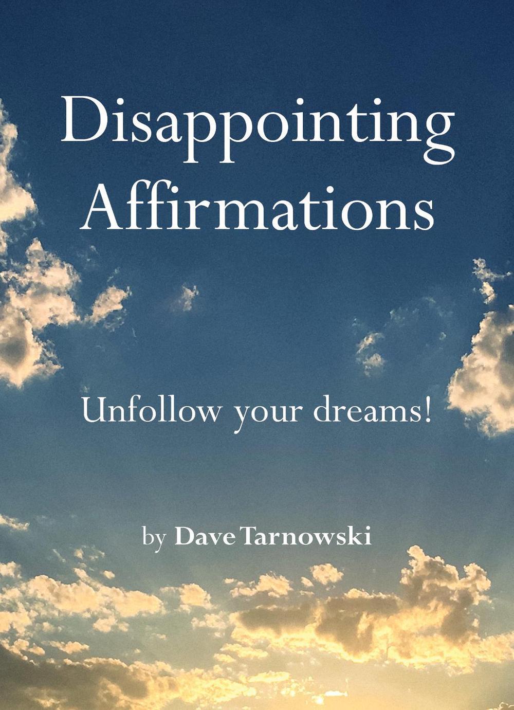 Image of Disappointing Affirmations