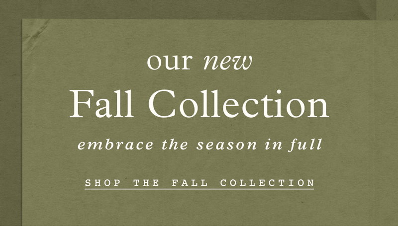 The Fall Collection