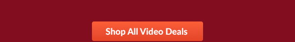 Shop All Video Deals 