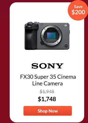 Sony FX30 Super 35 Cinema Line Camera
