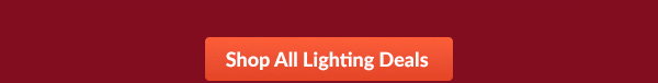 Shop All Lighting Deals 