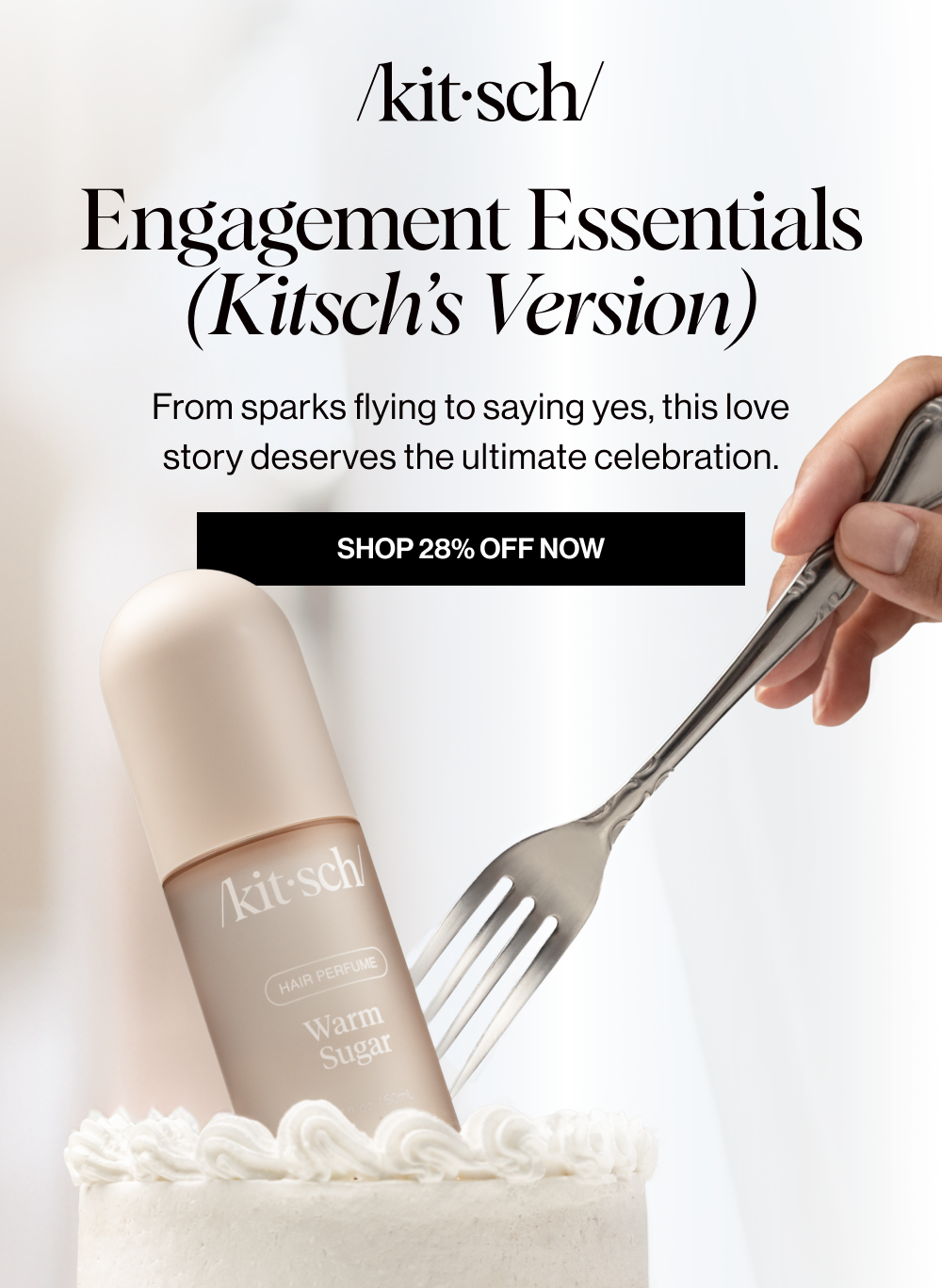 Engagement Essentials (Kitsch’s Version)