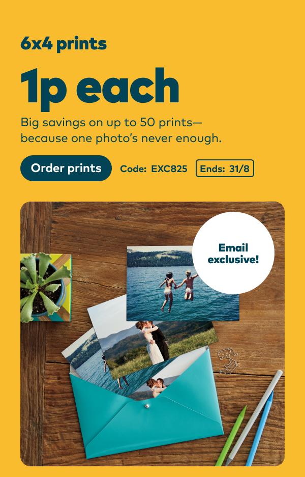 Email Exclusive: Up to 50 6x4 inch prints for 1p each! Use code: EXC825. Ends 31/8.