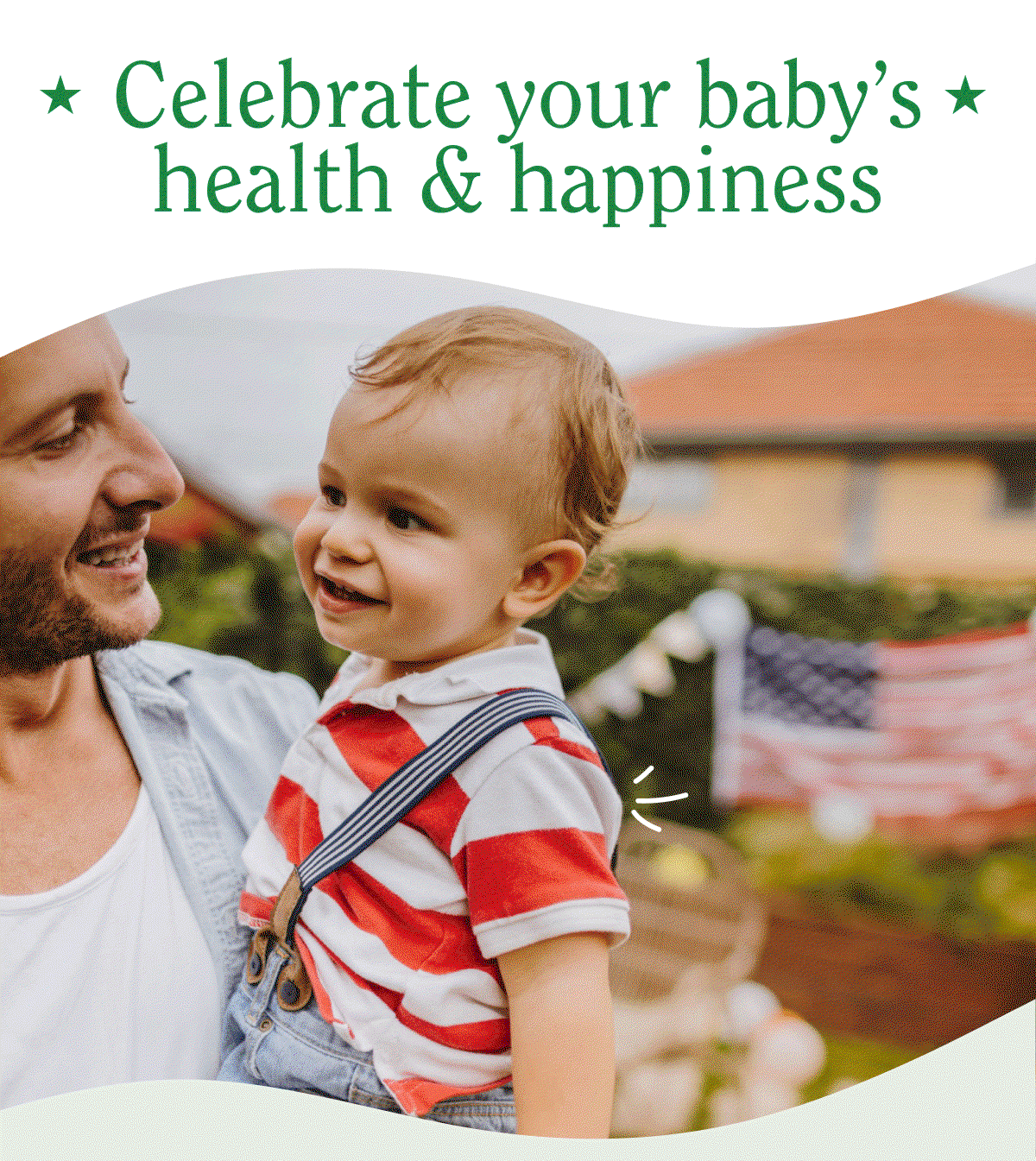 Celebrate your baby's health & happiness