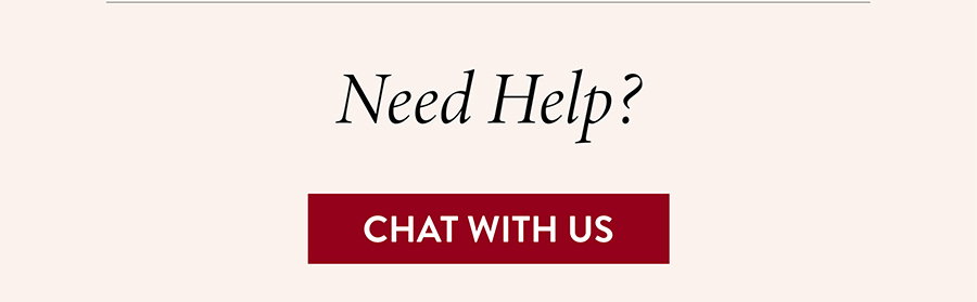 Need Help? Chat With Us