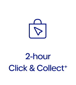 2-hour
Click & Collect+