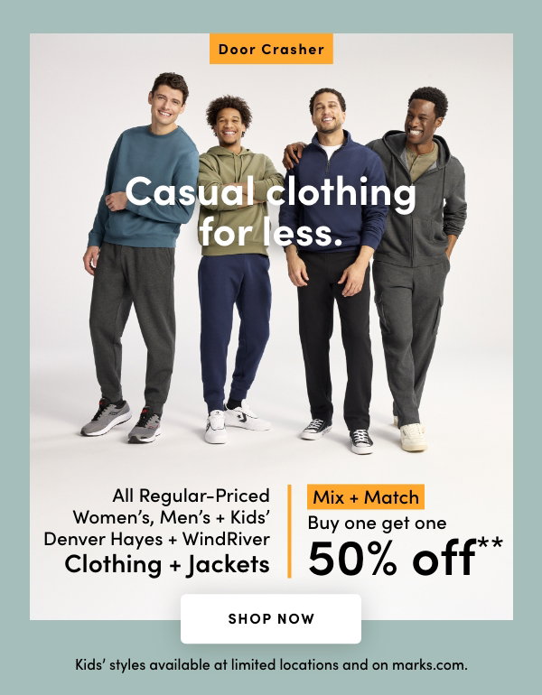 All Regular-Priced Women's, Men's + Kids' Denver Hayes + WindRiver Clothing + Jackets Mix + Match Buy one get one 50% OFF*