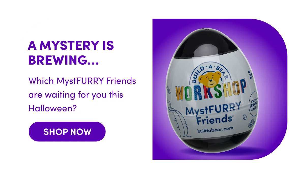 mystery egg labeled “MystFURRY Friends.” Text reads: “A MYSTERY IS BREWING... Which MystFURRY Friends are waiting for you this Halloween? SHOP NOW.”