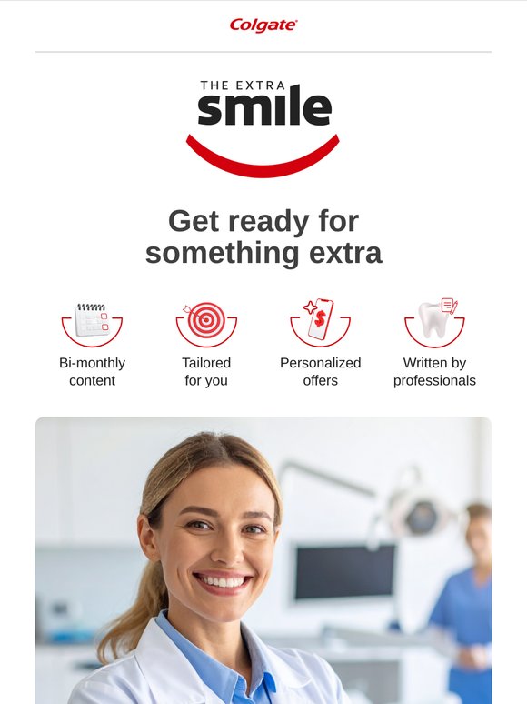 Colgate: A better smile starts with The Extra Smile. | Milled
