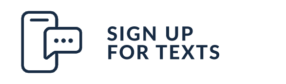 SIGN UP FOR TEXTS