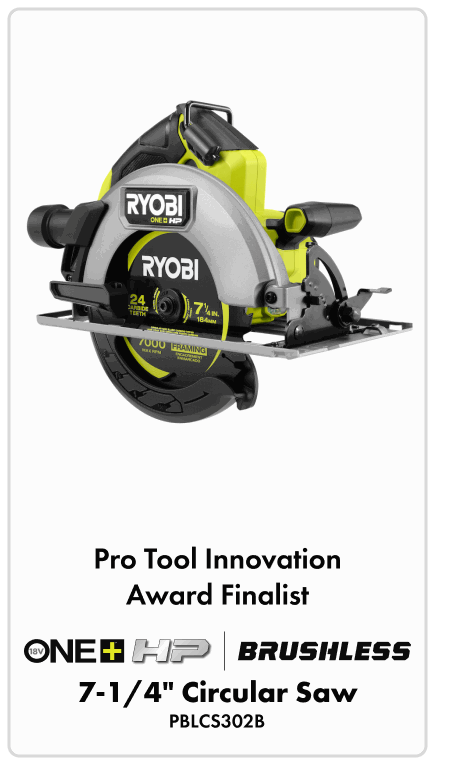 PRO TOOL INNOVATION AWARD FINALIST - 18V ONE+HP BRUSHLESS 7-1/4" CIRCULAR SAW - PBLCS302B