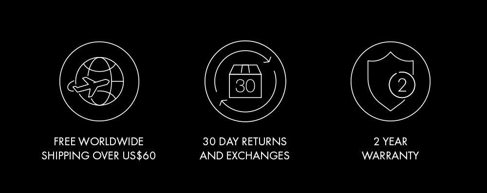 Free worldwide shipping over US$60 | 30 day returns and exchanges | 2 year warranty